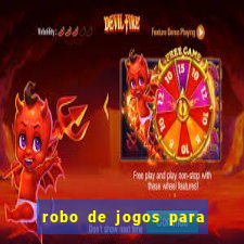 robo de jogos para ganhar dinheiro